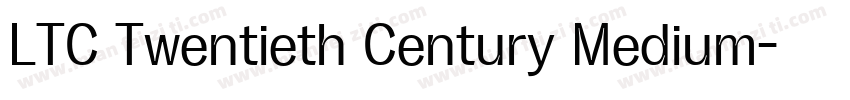 LTC Twentieth Century Medium字体转换